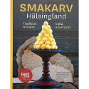 Smakarv Hälsingland : tradition & trend